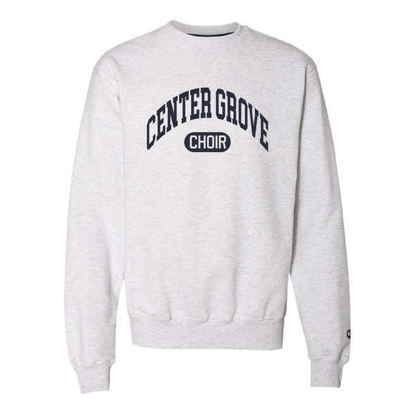 Center Grove Choir Gray Champion Crewneck Sweatshirt