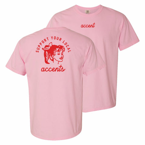Accents Support Your Local Choirs Tee
